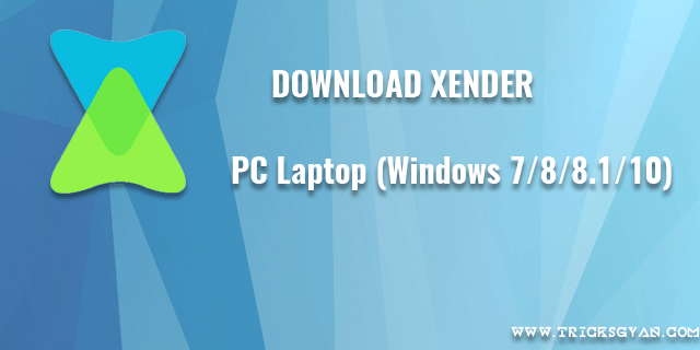 xender for pc windows 10 free download